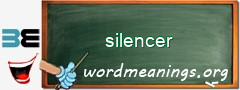 WordMeaning blackboard for silencer